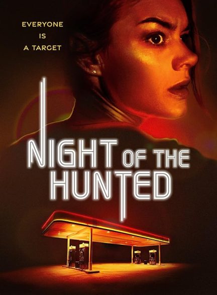 دانلود فیلم Night of the Hunted 2023