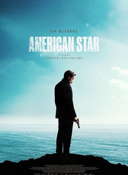 دانلود فیلم American Star 2024 ستاره آمریکایی