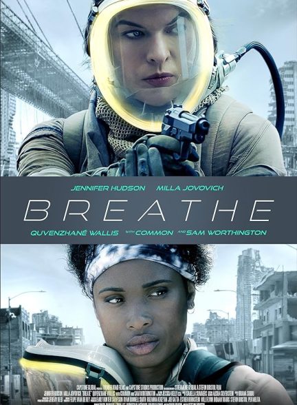 دانلود فیلم نفس‌های محدود Breathe 2024 دوبله فارسی