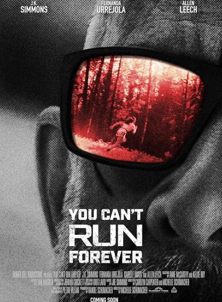 دانلود فیلم نمی‌تونی تا ابد فرار کنی You Can’t Run Forever 2024 با دوبله فارسی