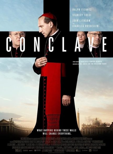 دانلود فیلم ملاقات محرمانه Conclave 2024 با دوبله فارسی