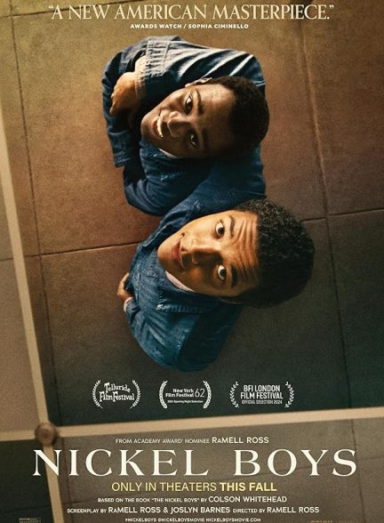 دانلود فیلم پسران نیکل Nickel Boys 2024 با دوبله پارسی