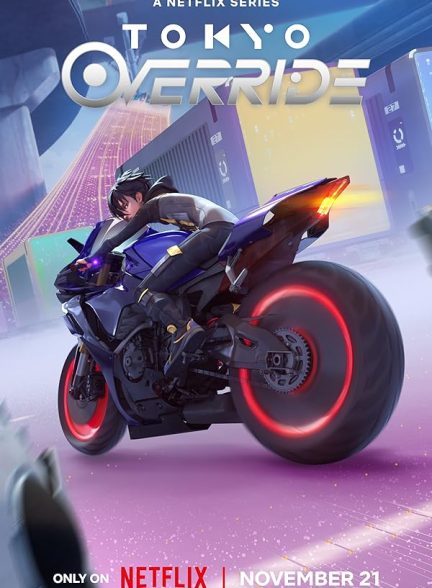 دانلود سریال شورش در توکیو Tokyo Override 2024 با دوبله فارسی
