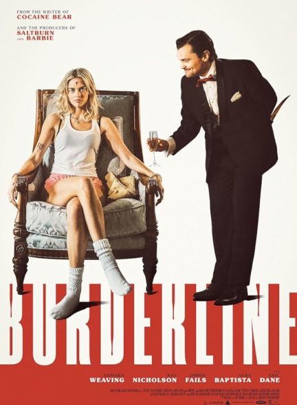 دانلود فیلم Borderline 2025 خط مرزی