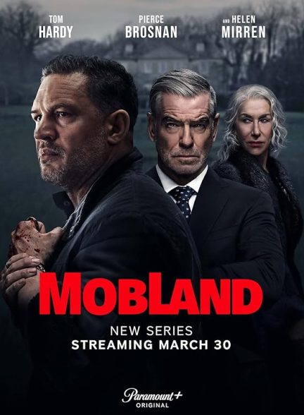 دانلود سریال MobLand 2025 سرزمین اوباش