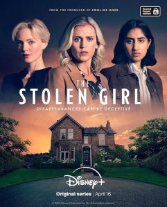 دانلود سریال The Stolen Girl 2025 دختر ربوده شده