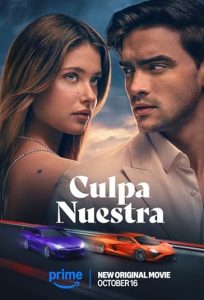 دانلود فیلم Our Fault 2025 تقصیر ما با زیرنویس فارسی