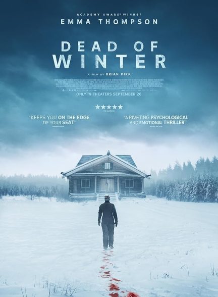 دانلود فیلم Dead of Winter 2025 زمستان مرگبار با دوبله فارسی