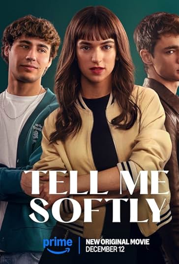 دانلود فیلم Tell Me Softly 2025 آروم آروم بگو