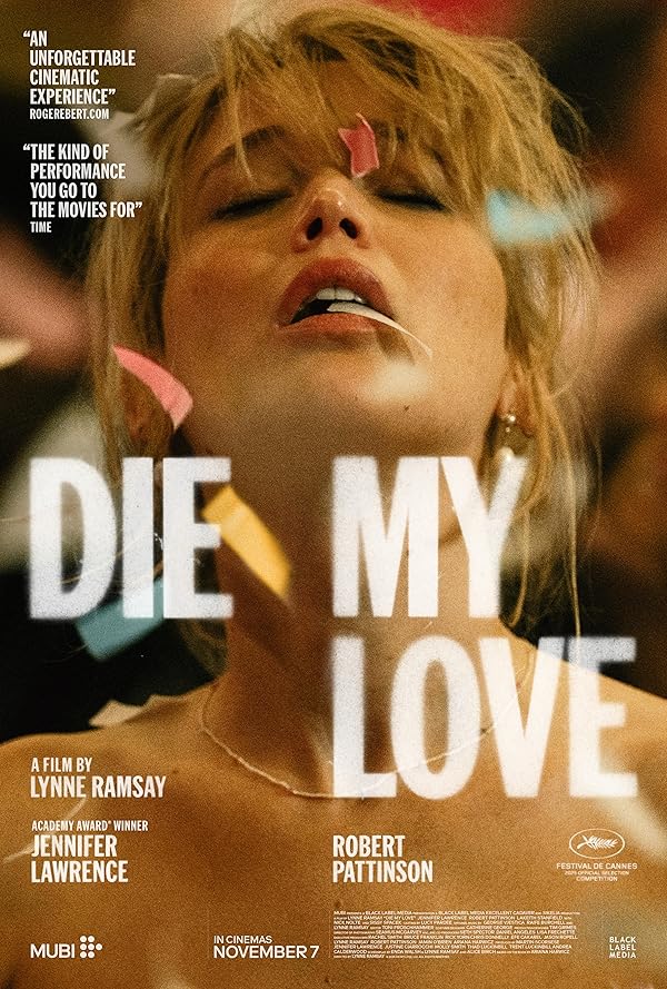 دانلود فیلم Die My Love 2025 بمیر عشق من
