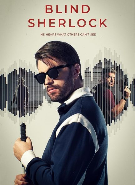 دانلود سریال Blind Sherlock 2026 شرلوک نابینا
